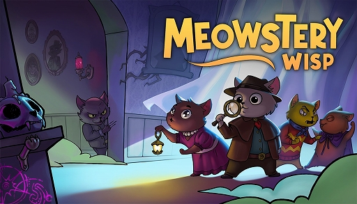 ���������꡼ No.001�Υ���ͥ������ / �Ǹ�ޤ�æ��Ԥʤ���5��11�������α�ƿ�Ͽ����������Meowstery Wisp�ס�2026ǯ��2��Ⱦ����Steam�ǥ�꡼��