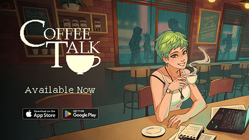 画像ギャラリー No.001のサムネイル画像 / 「Coffee Talk: Episode 1」,スマホ向けに配信開始。PCやMac,家庭用ゲーム機で楽しまれてきた作品がスマホでも遊べるように