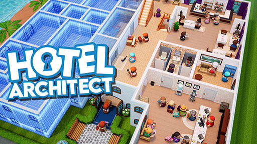 画像ギャラリー No.012のサムネイル画像 / 「Hotel Architect」，正式版1.0を5月14日にリリース。8つの舞台で自分だけのホテル経営を楽しめる
