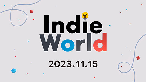 ���������꡼ No.001�Υ���ͥ������ / ��Indie World 2023.11.15�ס�11��15��20��00���»ܷ��ꡣSwitch�ǥץ쥤��ǽ�ʥ���ǥ������������夲��