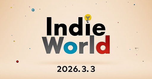 画像ギャラリー No.001のサムネイル画像 / 「Indie World 2026.3.3」を本日23:00より配信。Switch2/Switchで遊べるインディーゲームを紹介。配信時間は約25分を予定