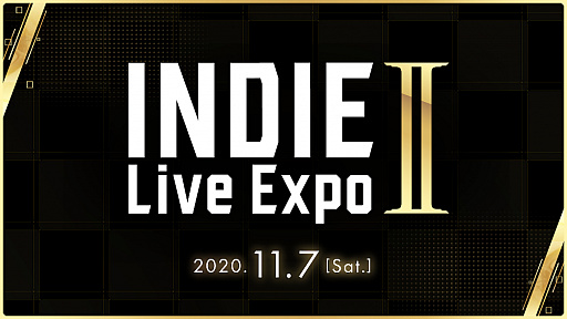 #001Υͥ/ǥȡINDIE Live Expo IIסॿȥ䥹ݥ󥵡μդϡۿ2020ǯ117ͽ