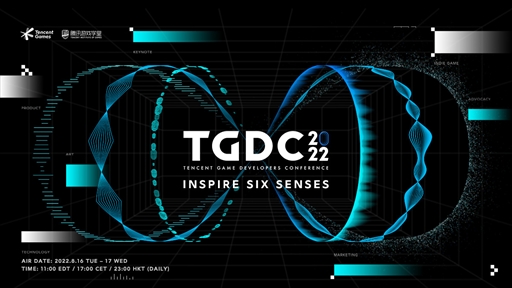 ���������꡼ No.003�Υ���ͥ������ / �����೫ȯ�Բ�ġ�Tencent Game Developers Conference 2022�פ�8��17�����鳫�Ť�