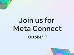 「Meta Connect」，日本時間10月12日開催決定。ARやVR，XRの開発者，クリエイター，マーケターが集うメタバース関連カンファレンス