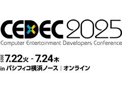 ೫ȯԲġCEDEC 2025ס֥ѥϿμդ62顤630ޤ
