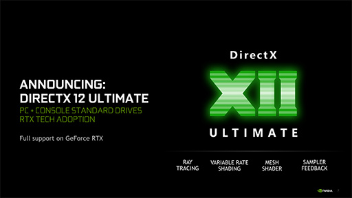 画像集#003のサムネイル/NVIDIAが「DirectX 12 Ultimate」の概要とGeForce RTXでの対応を明らかに。Windows 10の次期大型アップデートで導入