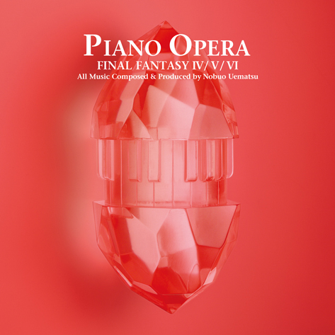 #001Υͥ/PIANO OPERA FINAL FANTASY IV/V/VIפθȤǡڶʤλİǽ