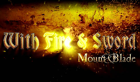 #001Υͥ/Mount & Bladeץ꡼˳ĥѥåWith Fire & Swordפо졣ϤȷλϤĤ˽ꡤˤϽƤˤи