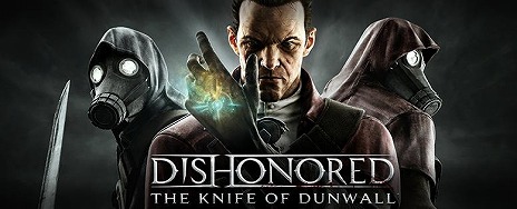 #004Υͥ/DishonoredסDLC2ơThe Knife of Dunwallפ74ۿꡣܸ᤭ؤȥ쥤顼