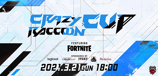 #001Υͥ/֥եȥʥȡפ7 Crazy Raccoon Cup Fornite Competitiveɤ321˳