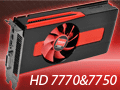 Southern Islandsの最廉価モデル「Radeon HD 7770＆7750」レビュー。消費電力あたりの性能は要注目だ
