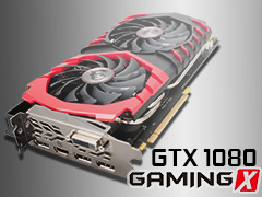 MSI「GeForce GTX 1080 GAMING X 8G」レビュー。Twin Frozr VIクーラー搭載のオリジナルデザイン版カードが持つ価値とは
