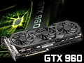 GeForce GTX 960ץӥ塼2MaxwellΥߥɥ륯饹GPUϡΤϤäꤷϥǥ