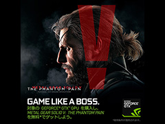 NVIDIAGeForceʹPCǡMETAL GEAR SOLID V: THE PHANTOM PAINפ館륭ڡ򳫻