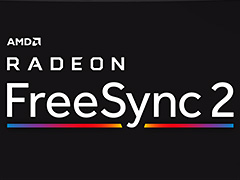 【西川善司】FreeSync 2でゲームは何が変わる？ 対応ディスプレイと対応ゲームで確認してみた