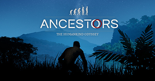 画像集 No.003のサムネイル画像 / ［E3 2019］猿人の進化を描く大河ゲーム「Ancestors: The Humankind Odyssey」の開発者インタビュー。「全人類のルーツをみんなにプレイしてほしい」