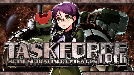 METAL SLUG ATTACKס٥ȡTASK FORCE 10thɳ