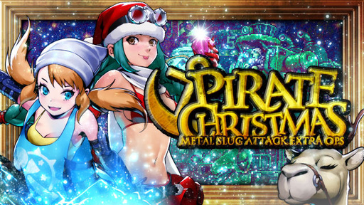 METAL SLUG ATTACס٥ȡPIRATE CHRISTMASפ»ܡǥ&󥼥о