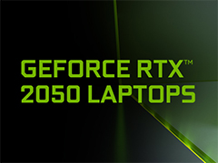 NVIDIA，ノートPC向けGPU「GeForce RTX 2050」を発表。エントリー市場向けながらリアルタイムレイトレーシングに対応