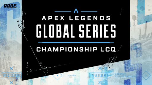 Apex Legends Global Series Championship LCQפ425˳š4Ȥ̥ʿʽи򤫤Ʈ
