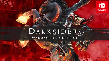 Darksiders Warmastered EditionפʤɡSwitchѥե7ʤʤˤʤTHQ Nordicե軰ơɳ