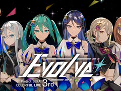 「プロジェクトセカイ COLORFUL LIVE 3rd - Evolve -」東京・大阪公演の開催が決定に