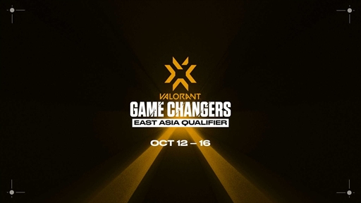 θ2022 VALORANT Game Changers East Asia Qualifierס1012饪饤ǳ