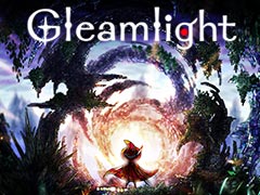 闇に染まったガラスの世界を冒険する2DアクションADV「Gleamlight」が，PCとPS4，Switch，Xbox Oneで2020年春より配信へ