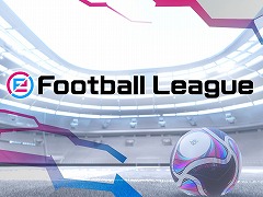 eFootball ˥󥰥֥ 2021פθeݡeFootball League 2020-21ɤ롣eFootball.OpenΥ饤ͽ⥹