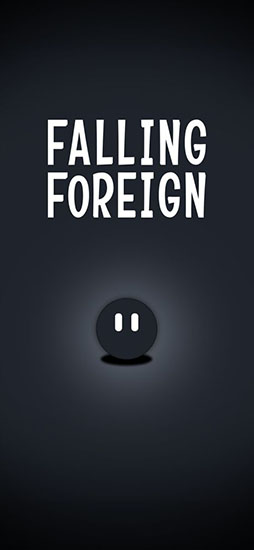 FALLING FOREIGN