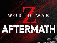 パワーアップした続編「World War Z: Aftermath」のリリースが9月21日に決定。Switch版“World War Z”はこの秋発売予定