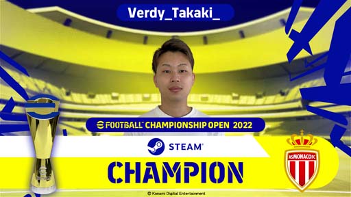 eFootball Championship Open 2022 SteamפͥԤϡVerdy Takaki