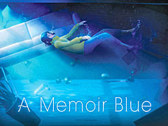 「A Memoir Blue」のトレイラーが公開。成功した主人公が，育ててくれた母親と子供時代の自分を振り返る物語