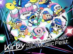 「星のカービィ 30周年記念ミュージックフェス」が8月11日に東京ガーデンシアターで開催決定。オフィシャルサイト先行抽選の受付がスタート