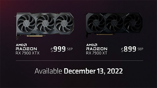 画像集 No.003のサムネイル画像 / AMD，新世代GPU「Radeon RX 7000」シリーズを発表。第1弾製品はRadeon RX 7900 XTXとRadeon RX 7900 XTで12月13日発売