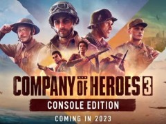 「Company of Heroes 3」のPS5版とXbox Series X|S版が発表へ。発売は2023年内