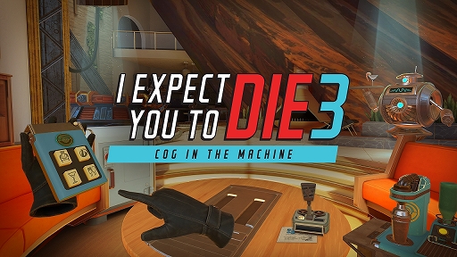 ѥǲμ͸ʬǤ뺤褻衪 Meta QuestǡI Expect You To Die 3פ2023ǯƥ꡼