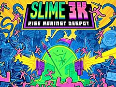 祹饤बХХ뤹Slime 3K: Rise Against Despotס꡼Ǥ112˥꡼SteamǤϥǥ