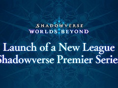 �֥���ɥ�WB�ס�Cygames��Ťο��꡼����Shadowverse Premier Series����Ω�������������ࡦ������������³Ū�����߽Ф��Ƥ���