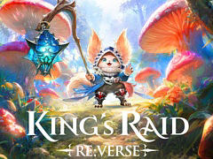 「キングスレイド」が「キングスレイド リバース（RE:VERSE）」として復活。原作声優陣が多数続投，メインストーリーは日本語フルボイスに【PR】