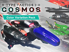 ��R-TYPE TACTICS I��II COSMOS�ס�̵���ɲ�DLC�֥�˥å� ���顼�Хꥨ���������Ʈ���ѥå��פ��ۿ�����