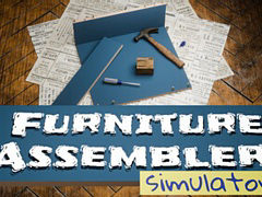 �ȶ��Ȥ�Ω�ƥ����Furniture Assembler Simulator�ס��θ��Ǥ�3��30���˸������ȶ��Ȥ�Ω�ƿ��ͤȤ��ư���򤳤ʤ�������䥹����򶯲�