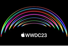 Apple，開発者会議・WWDC23を日本時間6月6日より開催へ。初日にはApple Parkで対面イベントも